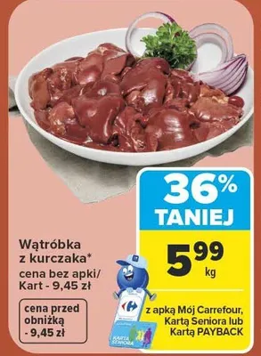 Wątróbka z kurczaka promocja w Carrefour Market
