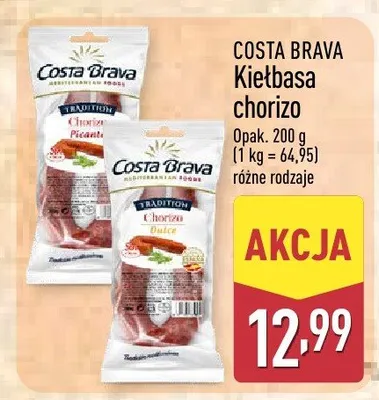Kiełbasa chorizo różne rodzaje Costa Brava promocja w Aldi