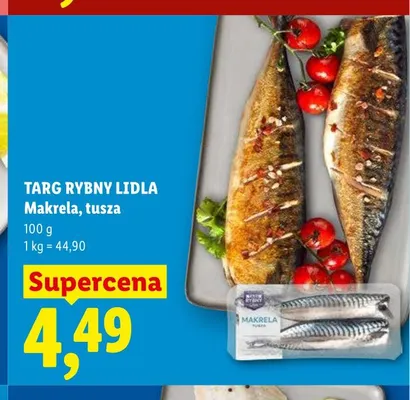 Makrela tusza Targ Rybny Lidla promocja w Lidl