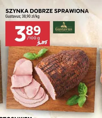 Szynka dobrze sprawiona Gustavus promocja w Stokrotka