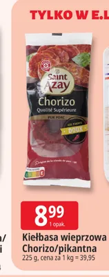 Kiełbasa wieprzowa Chorizo łagodna Saint Azay promocja w Leclerc