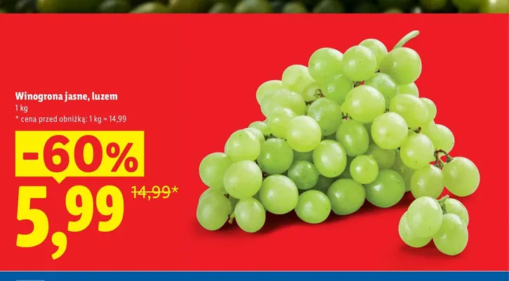 Winogrona jasne luzem promocja w Lidl