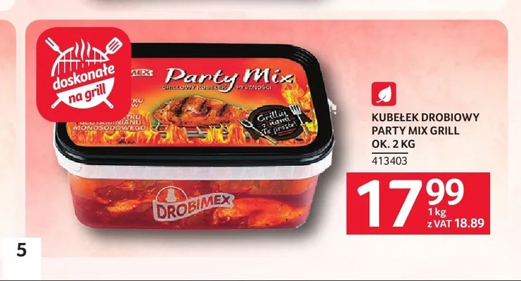 Kubełek drobiowy Party Mix Grill Drobimex promocja w Selgros