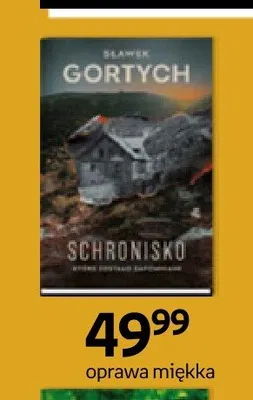 Książka Schronisko Sławek Gortych oprawa miękka promocja w Empik