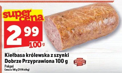 Kiełbasa królewska z szynki Dobrze Przysmażona 100 g promocja w TOPAZ