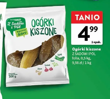 Ogórki kiszone z sadów i pól folia promocja w Intermarche