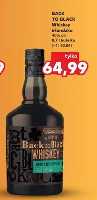 Irlandzka whiskey Back to Black 0,7 l promocja w Kaufland