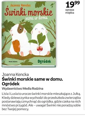 Książka Świnki morskie same w domu. Ogródek Joanna Kencka oprawa miękka promocja w Empik