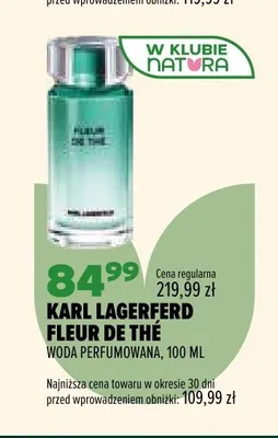 Woda perfumowana Karl Lagerfeld Fleur de Thé promocja w Drogerie Natura