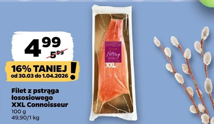 Filet z pstrąga łososiowego XXL Connoisseur promocja w Netto