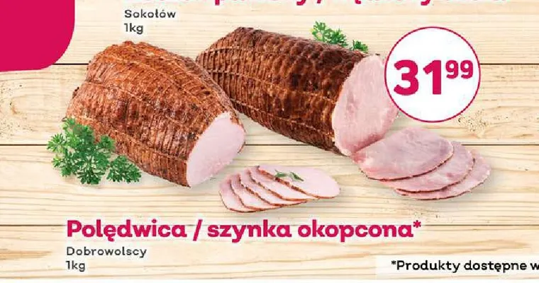 Szynka okopcona Dobrowolscy promocja w Bliski