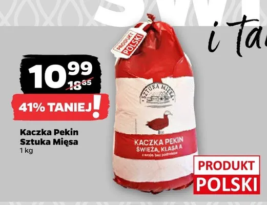 Kaczka Pekin Sztuka Mięsa polska promocja w Netto