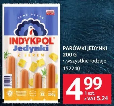 Parówki jedynki Indykpol promocja w Selgros