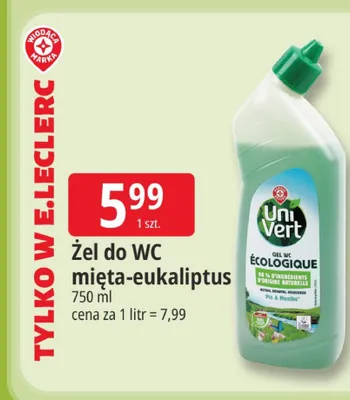 Żel do WC mięta-eukaliptus Uni Vert promocja w Leclerc