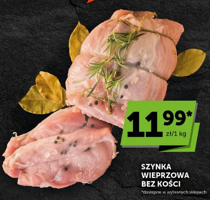 Szynka wieprzowa bez kości promocja w Groszek
