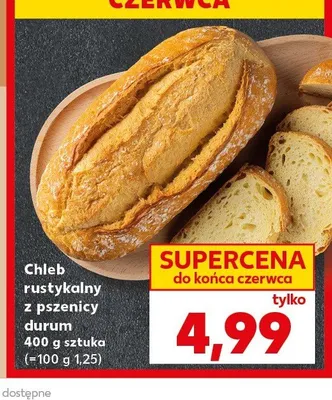 Chleb rustykalny z pszenicy durum promocja w Kaufland