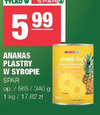 Ananas plastry w syropie Spar promocja w SPAR