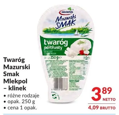 Twaróg Mazurski Smak Mlekpol – klinek różne rodzaje promocja w Makro