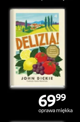 Książka Delizia! John Dickie promocja w Empik