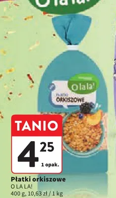 Płatki orkiszowe O La La! promocja w Intermarche