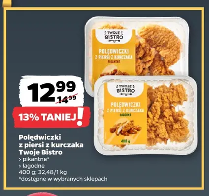Polędwiczki z piersi z kurczaka łagodne Twoje Bistro promocja w Netto
