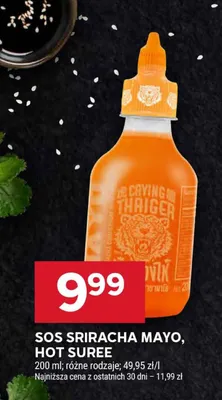 Sos sriracha mayo, hot suree różne rodzaje promocja w Stokrotka