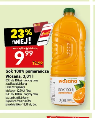 Sok pomarańcza Wosana 100% promocja w Twój Market