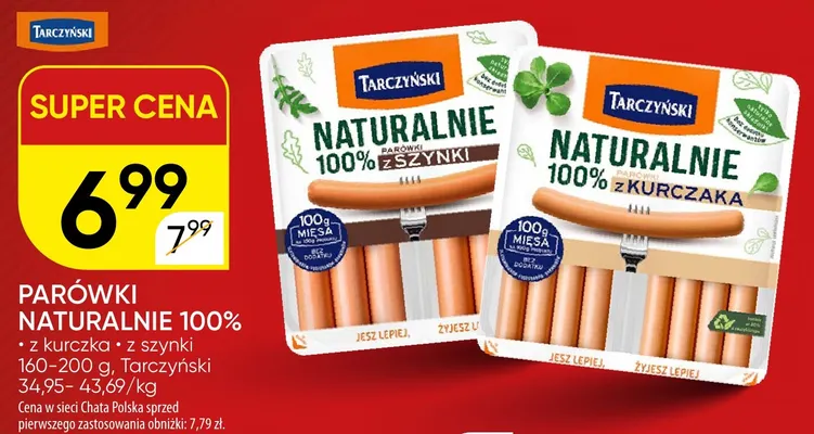 Parówki Naturalnie 100% z kurczaka Tarczyński promocja w Chata Polska