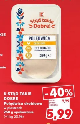 Polędwica drobiowa w plastrach promocja w Kaufland
