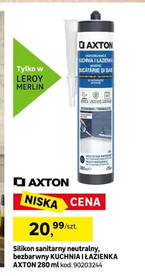 Silikon sanitarny neutralny bezbarwny KUCHNIA I ŁAZIENKA AXTON promocja w Leroy Merlin