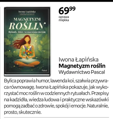 Książka Magnetyzm roślin Iwona Łapińska Wydawnictwo Pascal oprawa miękka promocja w Empik