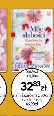 Książka Moc słabości Anna H. Niemczynow oprawa miękka promocja w Empik