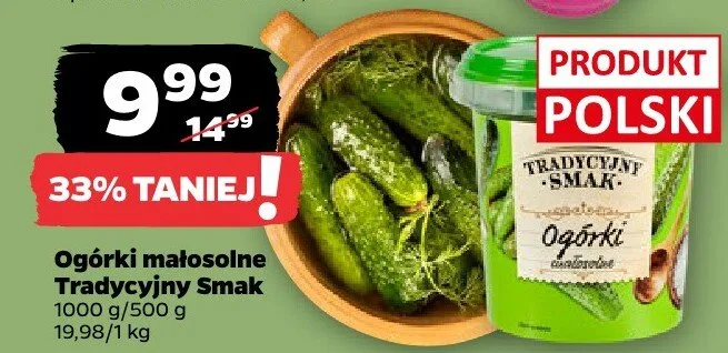 Ogórki małosolne Tradycyjny Smak promocja w Netto