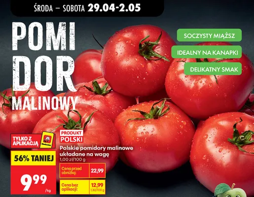 Pomidory malinowe polskie układane na wagę promocja w Biedronka