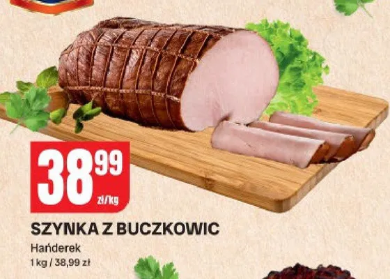 Szynka z buczkowic promocja w Chorten