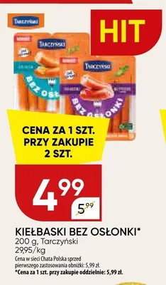 Kiełbaski bez osłonki Tarczyński promocja w Chata Polska