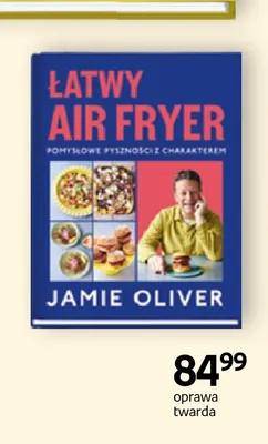 Książka Łatwy Air Fryer Jamie Oliver promocja w Empik