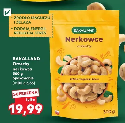 Orzechy nerkowca Bakalland promocja w Kaufland