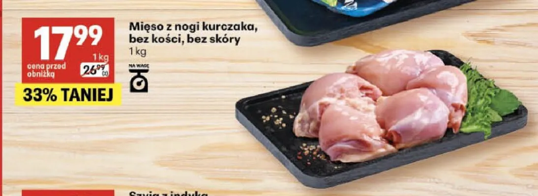 Mięso z nogi kurczaka bez kości bez skóry promocja w Delikatesy Centrum