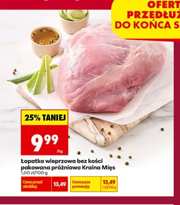 Łopatka wieprzowa bez kości pakowana próżniowo Kraina Mięs promocja w Biedronka