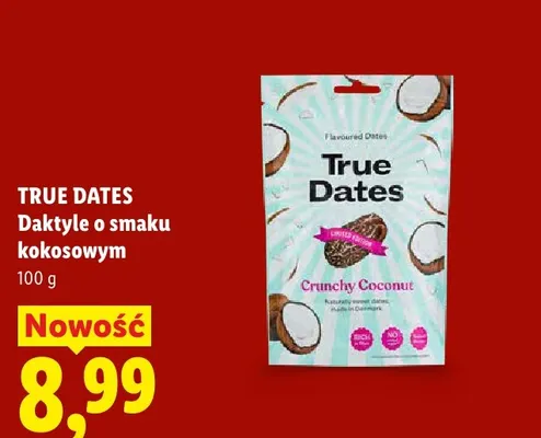 Daktyle o smaku kokosowym True Dates promocja w Lidl