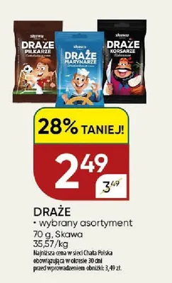 Draże Skawa promocja w Chata Polska