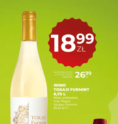 Wino białe Tokaji Furmint promocja w Duży Ben