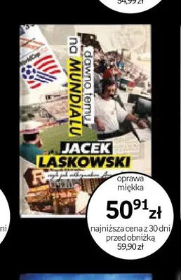 Książka Dawno temu na Mundialu Jacek Laskowski promocja w Empik