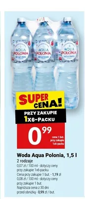 Woda Aqua Polonia 1,5l promocja w Twój Market
