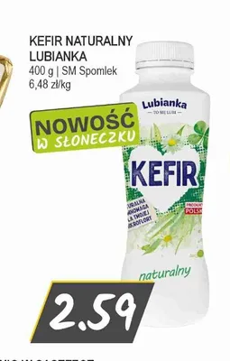Kefir naturalny Lubianka promocja w Słoneczko