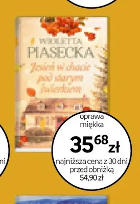 Książka Jesień w chacie pod starym świerkiem Wioletta Piasecka promocja w Empik