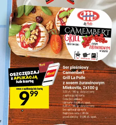 Ser pleśniowy Camembert Grill La Polle z sosem żurawinowym Mlekovita promocja w Twój Market