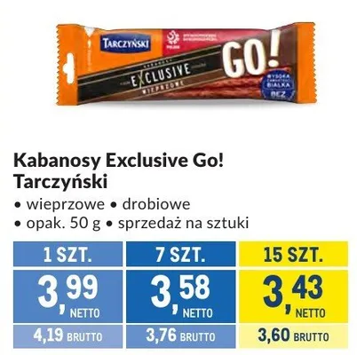 Kabanosy Exclusive Go! Tarczyński wieprzowe drobiowe promocja w Makro