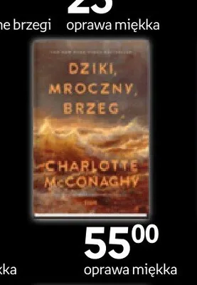 Książka Dziki, mroczny brzeg Charlotte McConaghy promocja w Empik